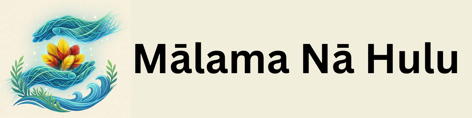 Mālama Nā Hulu