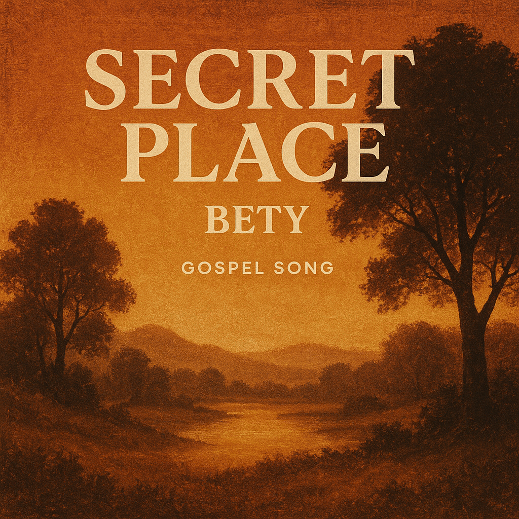 SECRET PLACE-BETY DANLADI