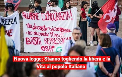 «DL sicurezza è legge fascista.Così criminalizzano dissenso e povertà»
