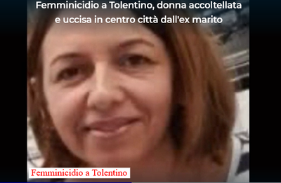 Femminicidio a Tolentino: uccisa a coltellate in strada. Fermato il marito