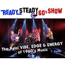 Ready, Steady 60's Show