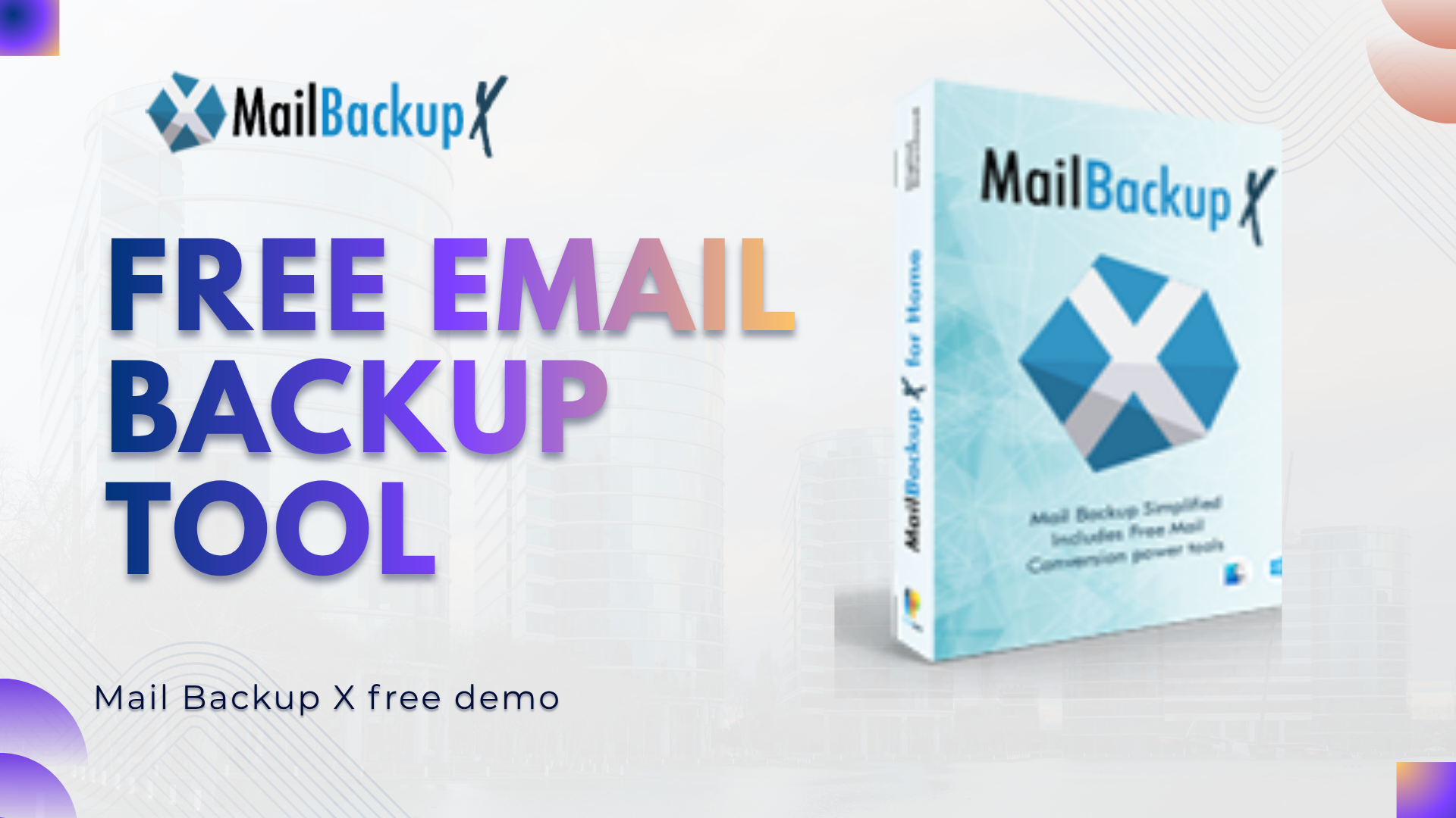 Email Backup Solution That Works at All Levels