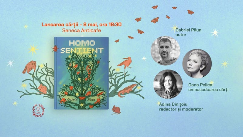 Lansare de carte: Homo Sentient de Gabriel Păun