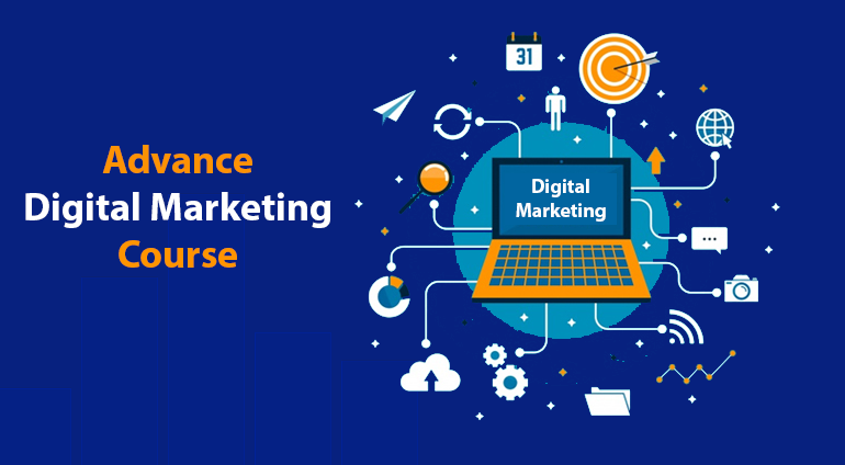 Advanced Digital Marketing Course