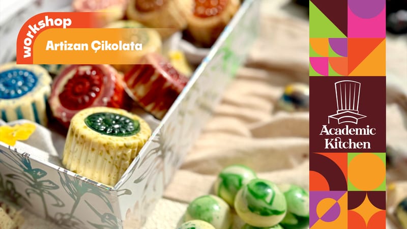 Artizan Çikolata Workshop