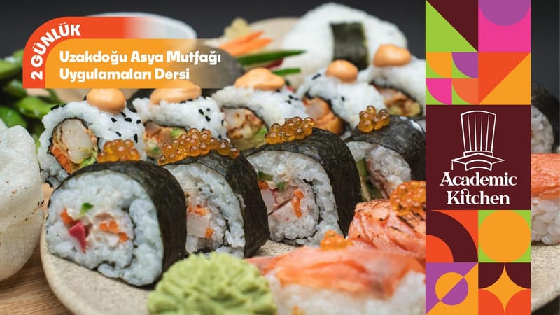 Uzakdoğu Asya Mutfağı Uygulamaları