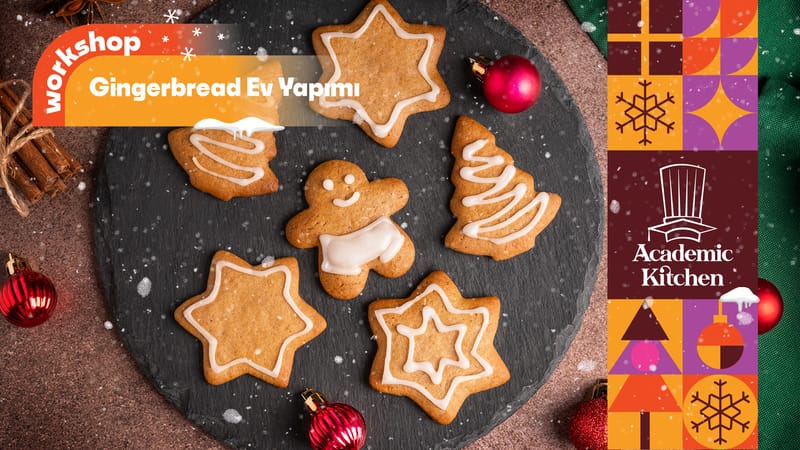 Gingerbread Ev Yapımı Workshop
