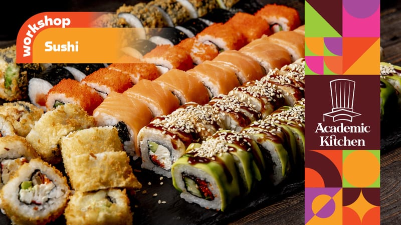 Uzak Doğu Mutfağı: Sushi Workshop