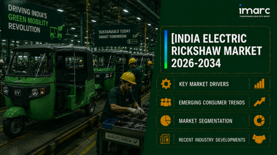 India Electric Rickshaw Market: Size, Trends, Future Outlook and Growth Report 2026-2034