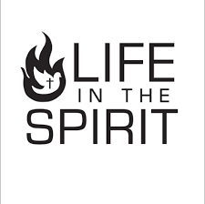 Life in the Spirit