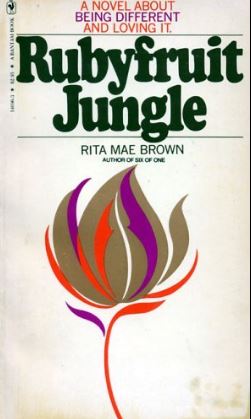 photo couverture "Rubyfruit Jungle" par Rita Mae Brown (1973)