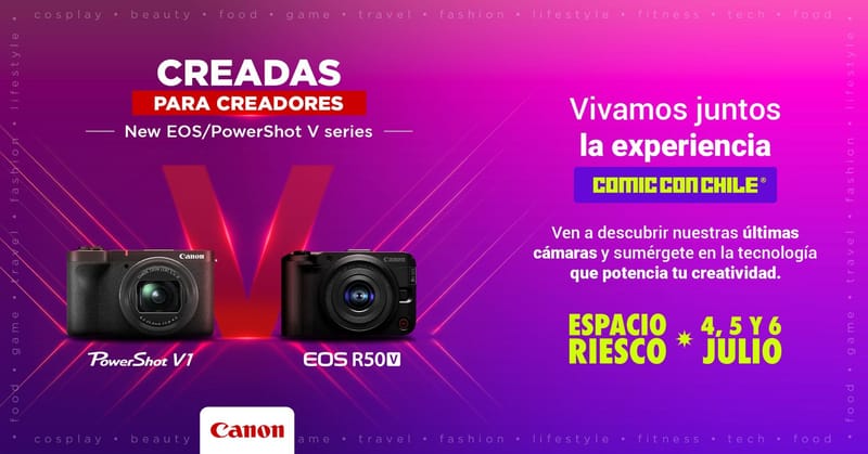 Canon en Comic Con Chile 2025 presenta lo último para los creadores de contenido