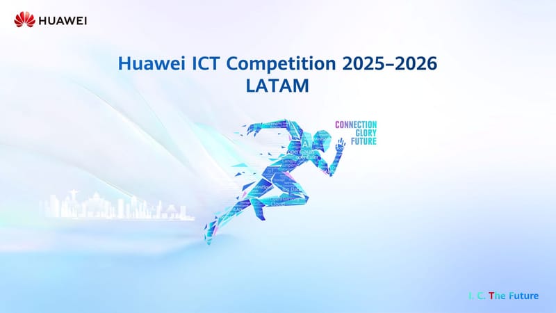 Huawei abre postulaciones para la décima edición de ICT Competition