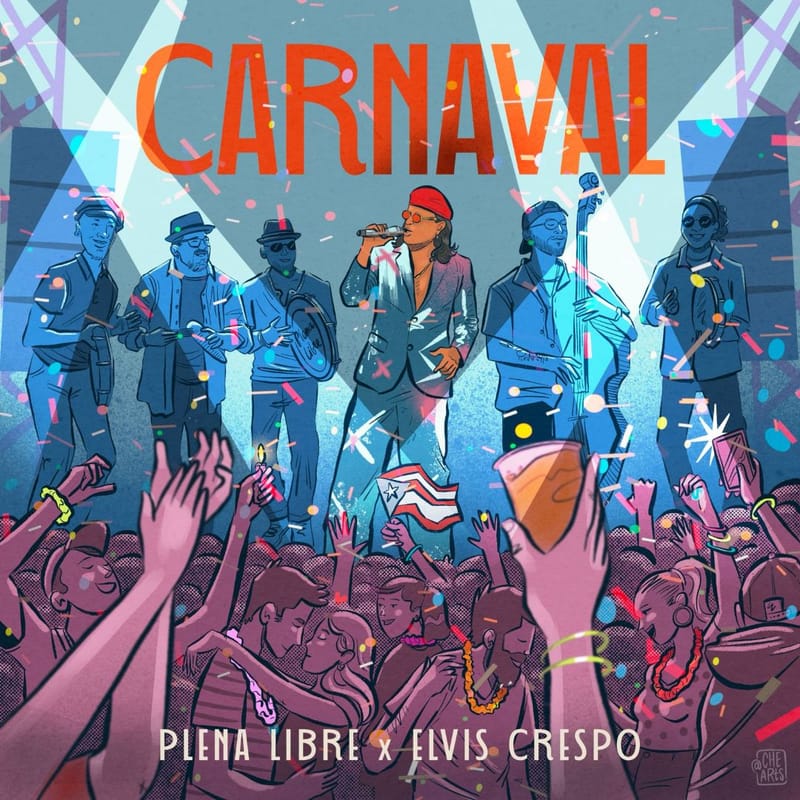 Plena Libre y Elvis Crespo desatan la fiesta con su nuevo sencillo: "Carnaval"