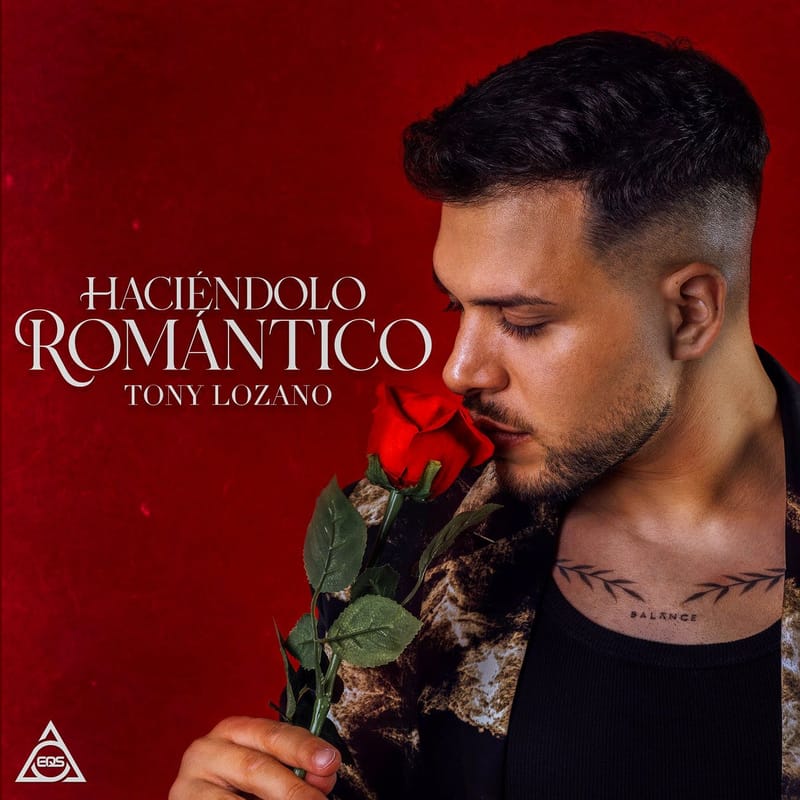 Tony Lozano celebra un millón de reproducciones en Spotify con su EP Haciéndolo Romántico con el respaldo de la discográfica EQS Música