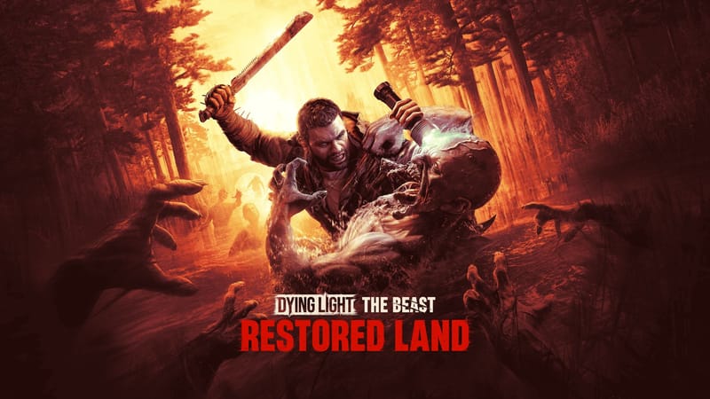 Dying Light: The Beast Restored Land Edition ofrece la experiencia de supervivencia definitiva con nuevo contenido