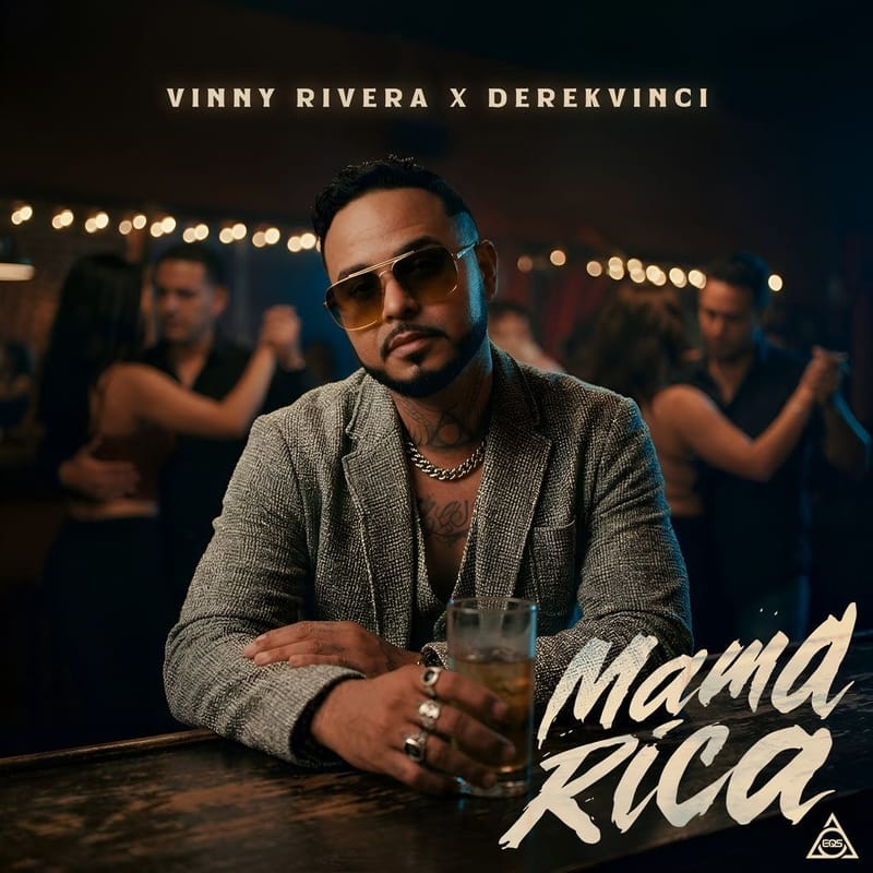 Vinny Rivera lanza “Mama Rica”, su nueva bachata sensual junto a DerekVinci, respaldado por EQS Música