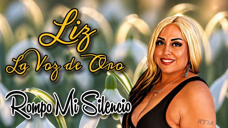 Liz La Voz De Oro empodera a las madres solteras con su inspirador nuevo sencillo "Rompo Mi Silencio"