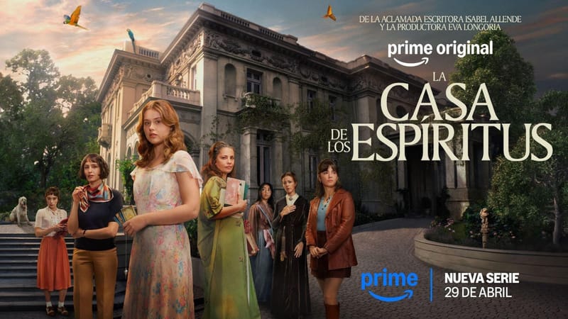 Prime Video estrena mañana su nueva serie original La casa de los espíritus