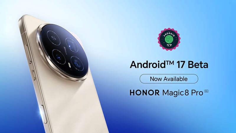 HONOR Magic8 Pro entre los primeros dispositivos en soportar Android 17 Beta 3 para desarrolladores