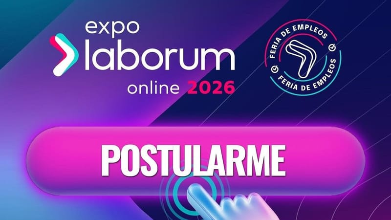 Expo Laborum Online 2026 ha recibido más de 400 mil postulaciones en sus tres primeros días
