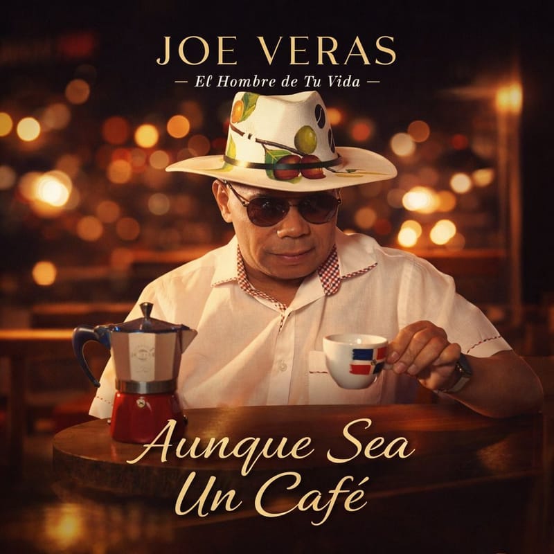 Joe Veras vuelve al corazón de la bachata con su nuevo sencillo "Aunque Sea Un Café"