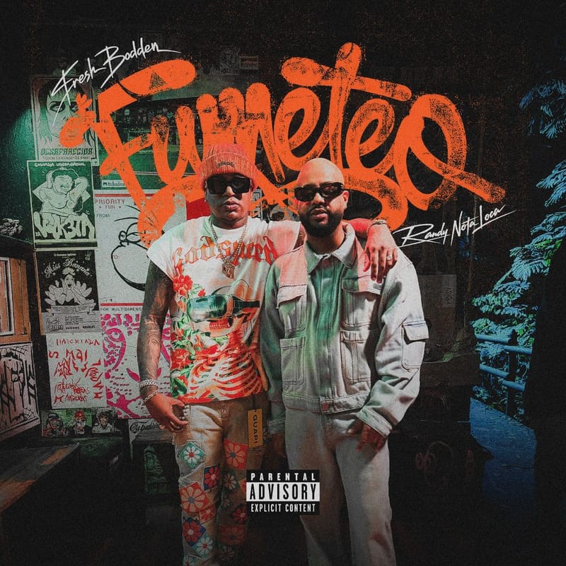 Fresh Bodden enciende la fiesta con su nuevo sencillo "Fumeteo" junto a Randy Nota Loca