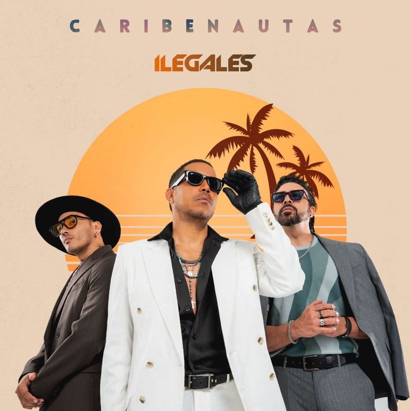 Ilegales presentan Caribenautas, su nueva producción discográfica