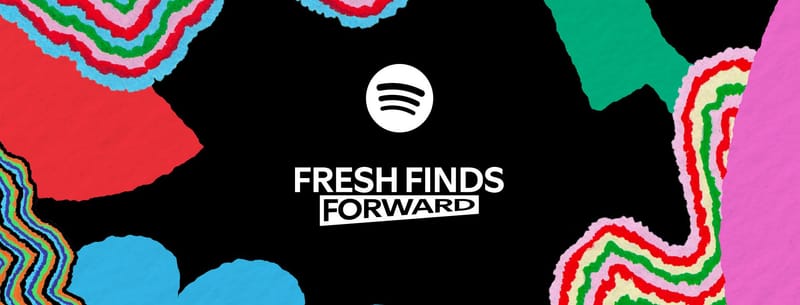 Spotify lanza Fresh Finds Forward, el nuevo programa para impulsar a la nueva generación de artistas independientes