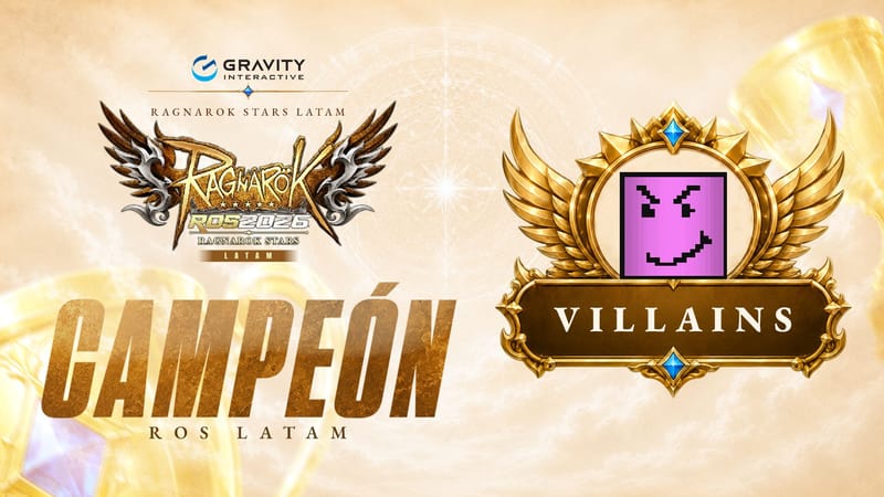 Ragnarök Online Stars LATAM 2026 ya tiene su campeón regional; Villains ha clasificado al mundial de Tailandia