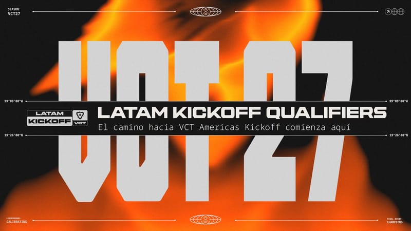 2027 VCT Americas Kickoff LATAM Qualifiers