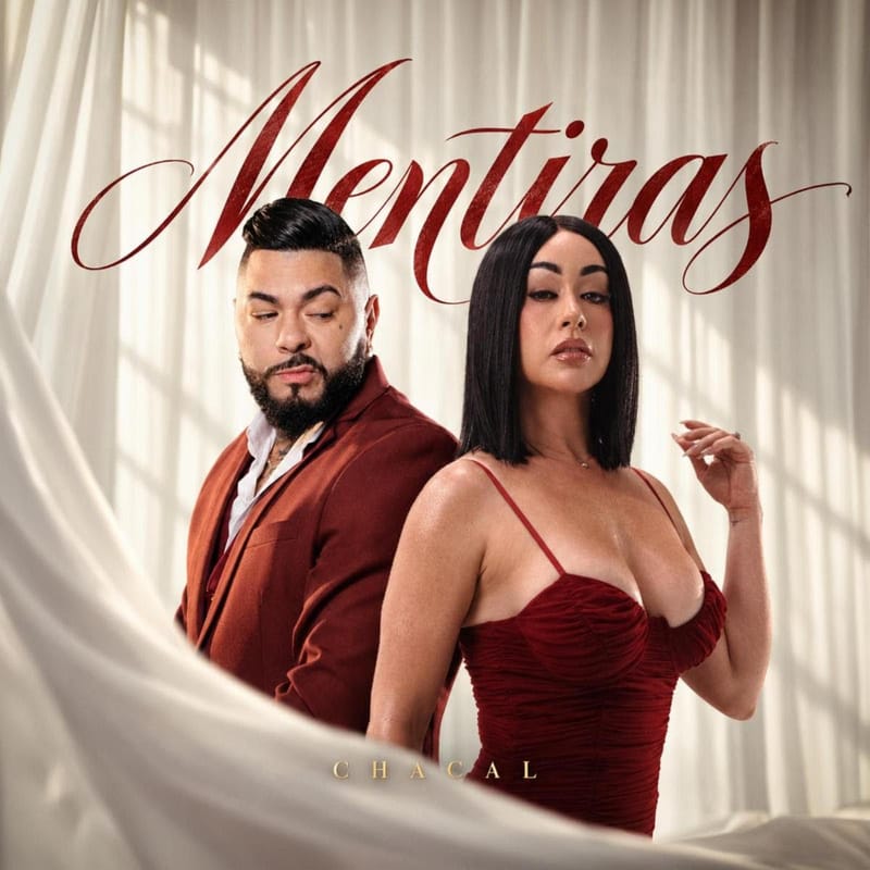Chacal estrena “Mentiras” junto a Imaray Ulloa, segundo sencillo de su esperado álbum de bachata “A Puro Sentimiento”
