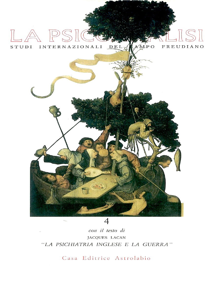 La Psicoanalisi n. 4 - La psichiatria inglese e la guerra