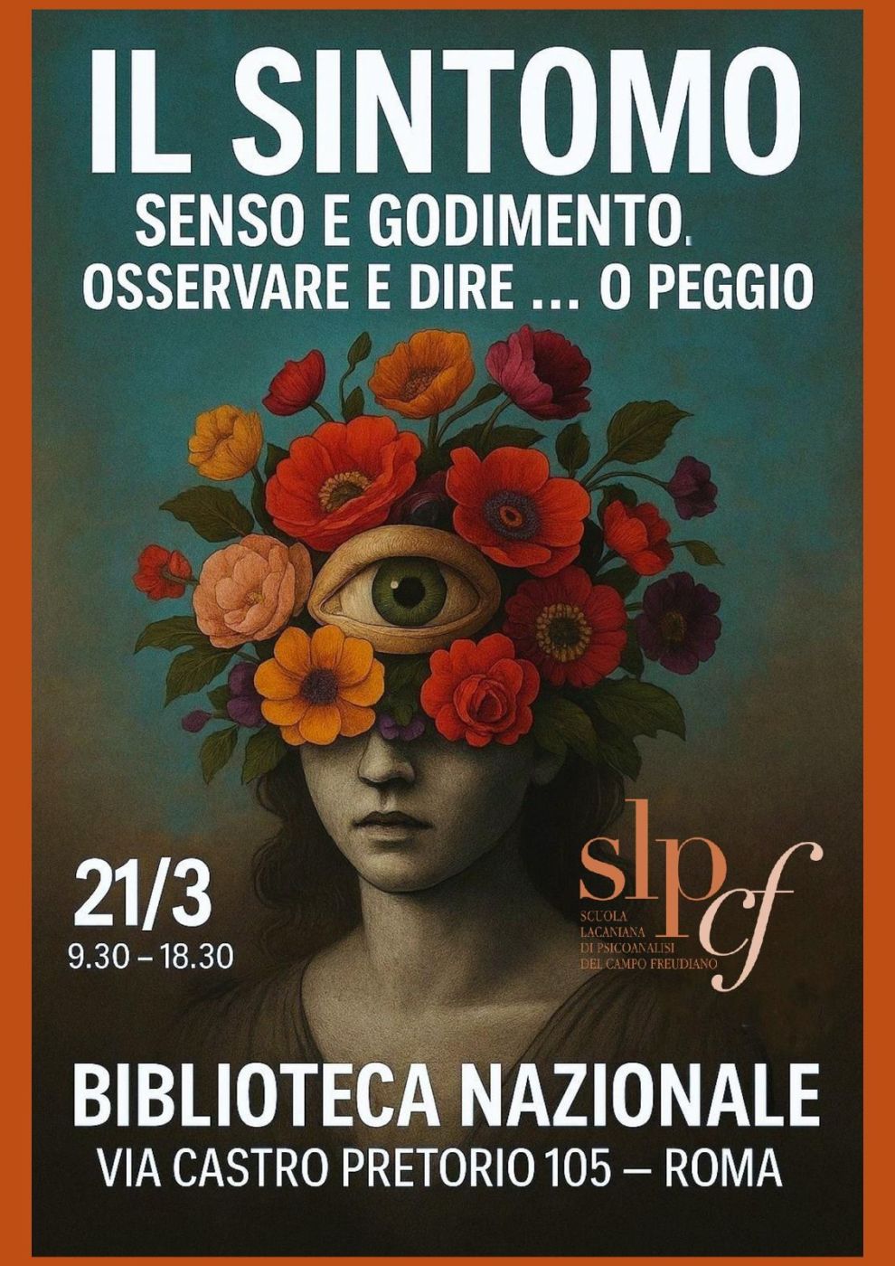 Il sintomo: senso e godimento, osservare e dire... o peggio