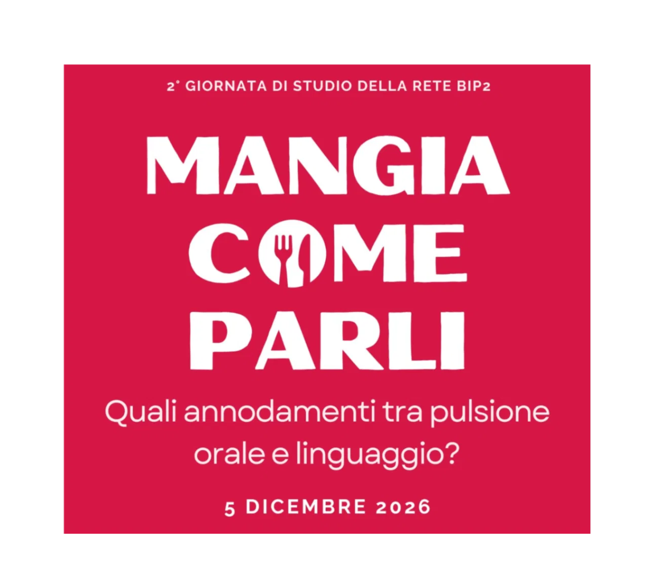 Mangia come parli. Quali annodamenti tra pulsione orale e linguaggio?