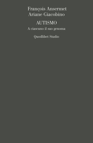 Autismo. A ciascuno il suo genoma