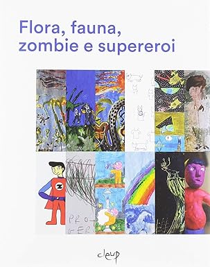 Flora, fauna, zombie e supereroi