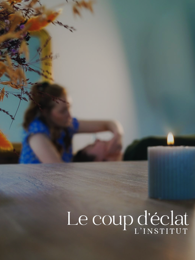 Le coup d'éclat