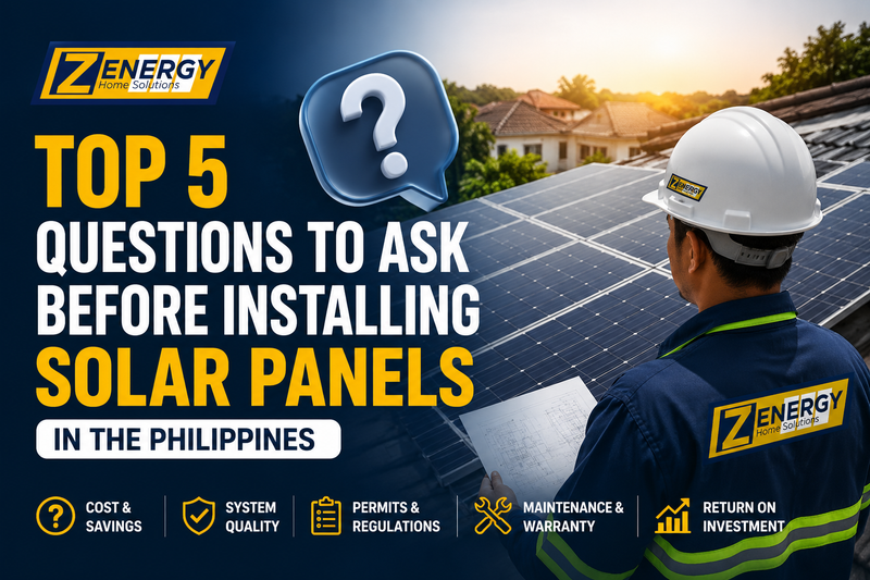 Top 5 Questions to Ask Before Installing Solar Panels in the Philippines