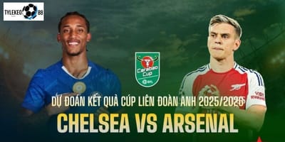 Chelsea vs Arsenal – 03h00 Ngày 15/1 Tại Stamford Bridge