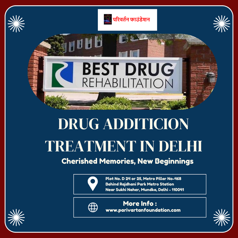 Drug Addiction Treatment Centre in Delhi