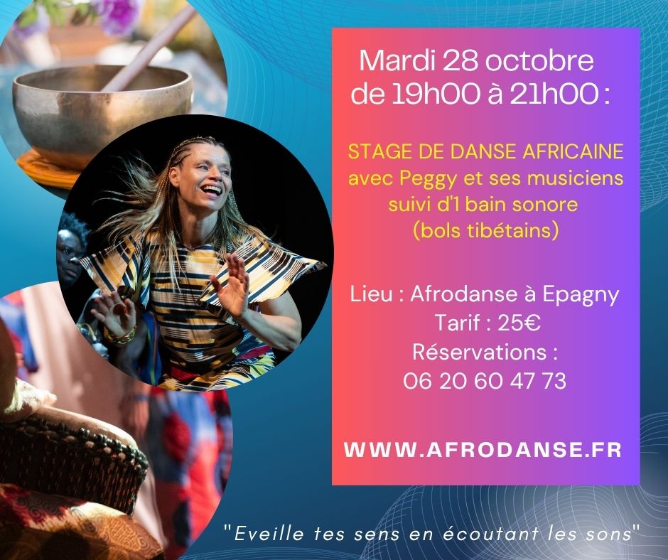 Stage danse africaine & bain sonore