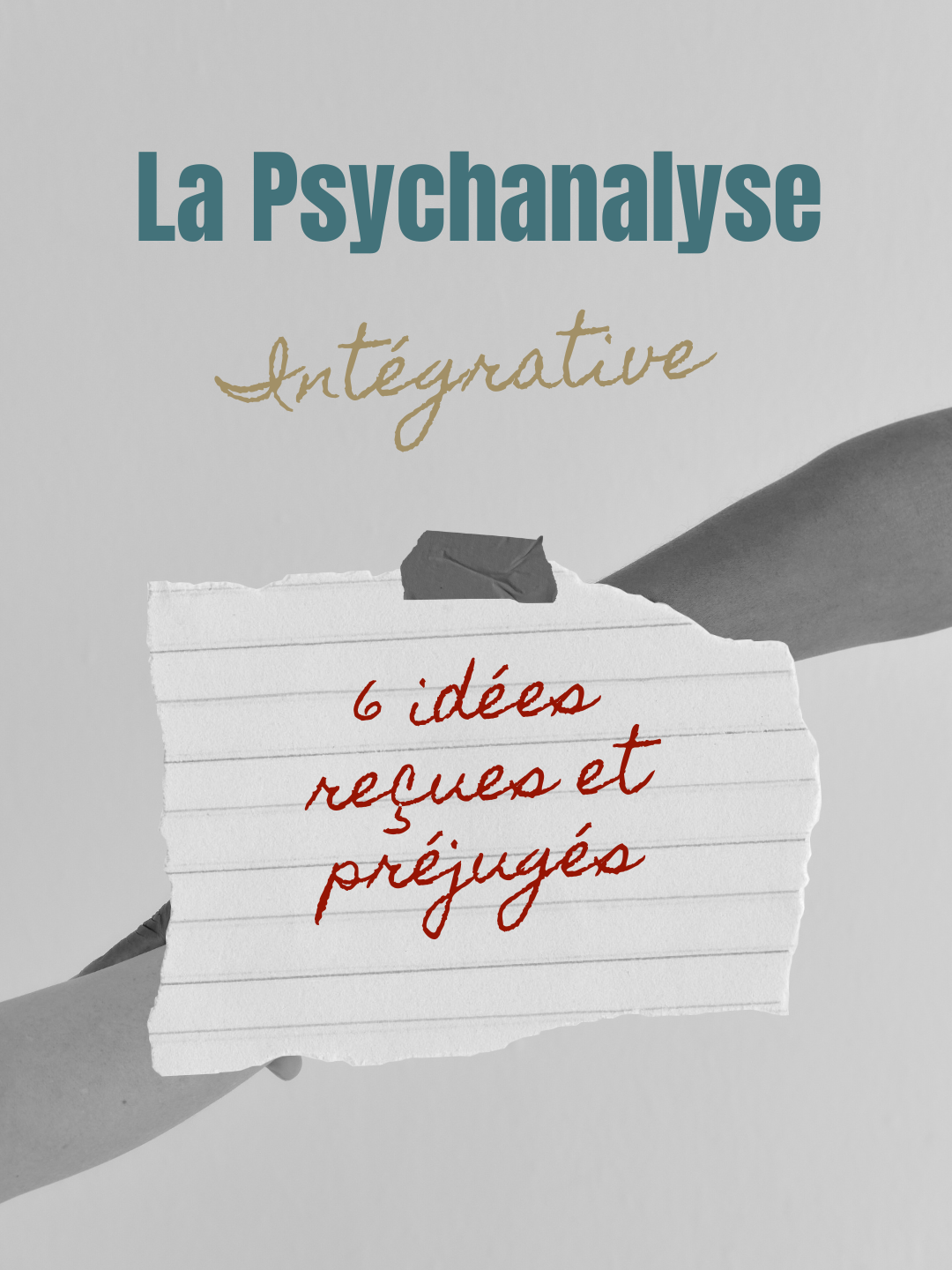 Les idées reçues sur la psychanalyse (intégrative)