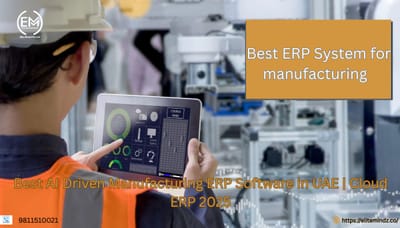 Revolutionizing UAE Manufacturing with AI Powered ERP Software (2025 Edition)