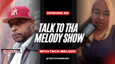 Talk To Tha Melody Show Episode 2 Featuers QB RAP P of SixFour Muzik