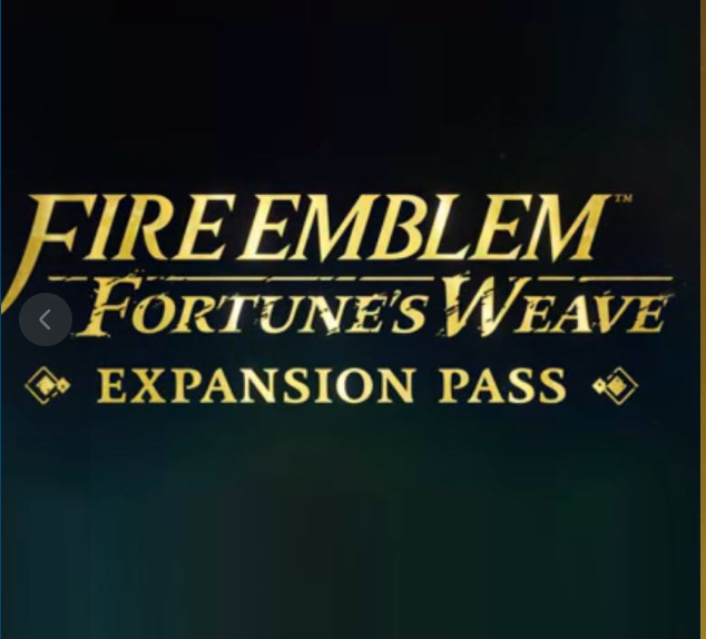 เปิดตัวแล้วนะครับกับ Expansion Pass ของ Fire Emblem: Fortune’s Weave