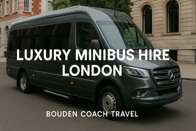 Luxury Minibus Hire London – Travel in Style with Bouden Coach Travel