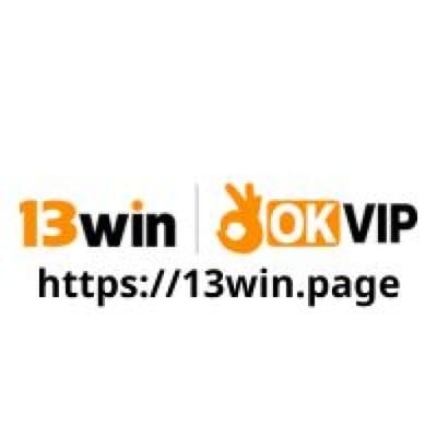 13Win – Giới Thiệu Nhà Cái Đẳng Cấp TOP 1 Tại Châu Á
