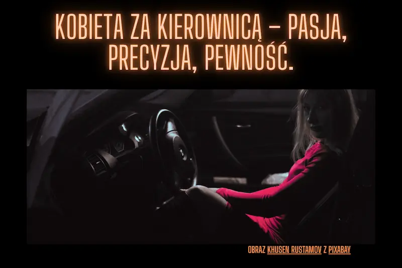 Kobieta w garażu – 10 rzeczy, które każda kobieta powinna wiedzieć o swoim aucie