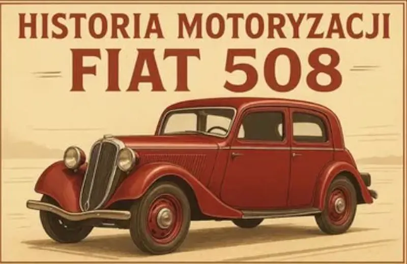 Polski Fiat 508 „Junak” – symbol przedwojennej motoryzacji